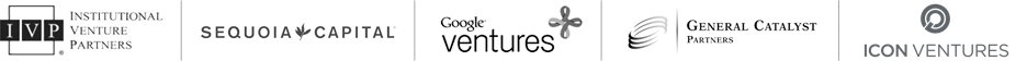 IVP, Sequoia Capital, Google Ventures, General Catalyst, Icon Ventures
